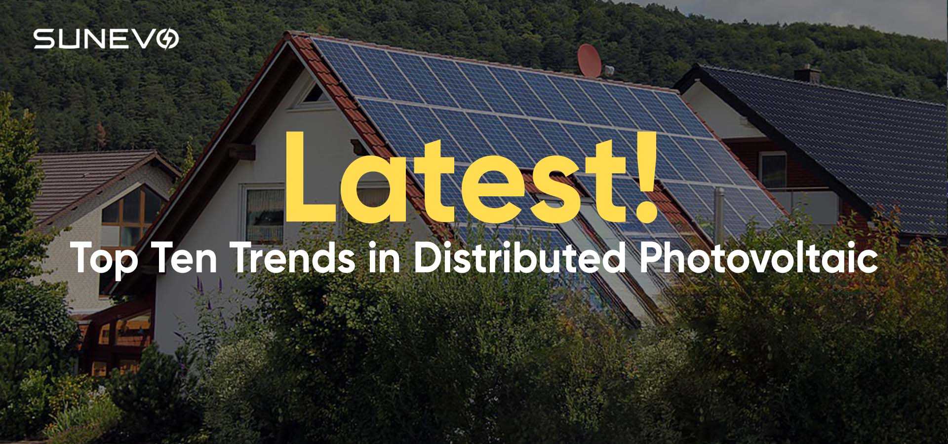 mais recente! Dez principais tendências em fotovoltaico distribuído