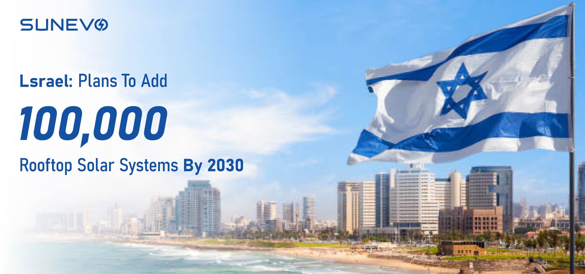 Israel: planos para adicionar 100000 sistemas solares na cobertura até 2030